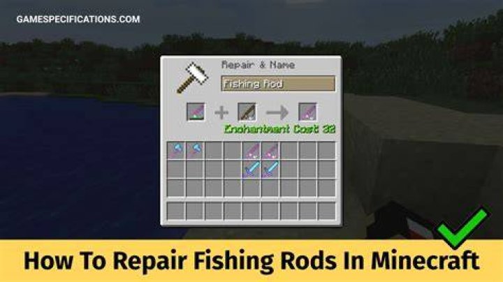 How to repair a fishing rod minecraft